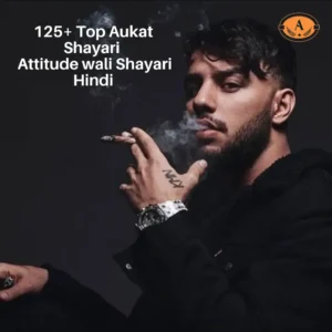 Aukat Shayari in Hindi